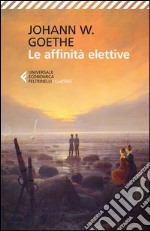 Le affinità elettive libro