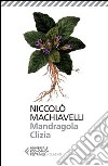 Mandragola-Clizia libro