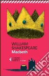 Macbeth. Testo inglese a fronte libro