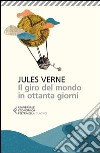 Il giro del mondo in ottanta giorni libro