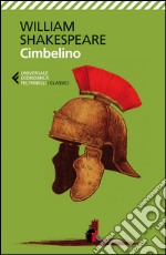 Cimbelino. Testo inglese a fronte