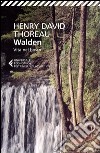 Walden. Vita nel bosco libro di Thoreau Henry David; Proietti S. (cur.)