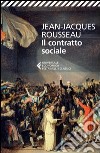 Il contratto sociale libro di Rousseau Jean-Jacques