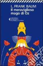 Il meraviglioso mago di Oz libro