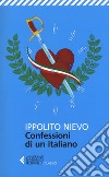 Le confessioni di un italiano libro di Nievo Ippolito Olivieri U. M. (cur.)