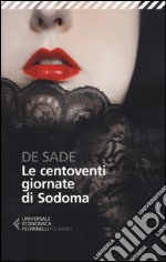 Le centoventi giornate di Sodoma libro