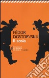 Il sosia libro di Dostoevskij Fëdor