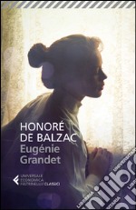 Eugénie Grandet libro