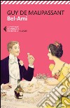 Bel-Ami libro