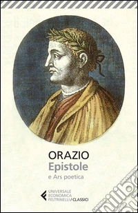 Epistole-Ars poetica. Testo latino a fronte