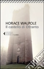 Il castello di Otranto libro