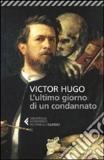 L'Ultimo giorno di un condannato libro