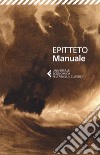 Manuale libro di Epitteto