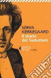 Il diario del seduttore libro di Kierkegaard Sören Basso I. (cur.)