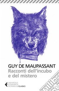 Racconti dell'incubo e del mistero. Nuova ediz.
