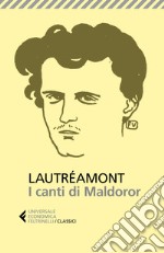 I canti di Maldoror libro