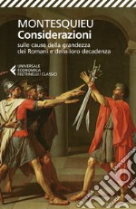 Considerazioni sulle cause della grandezza dei Romani e della loro decadenza-Dialogo tra Silla ed Eucrate libro