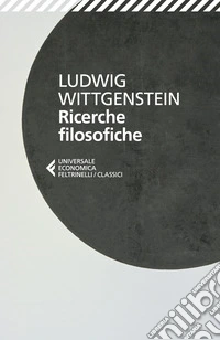 Ricerche filosofiche. Testo originale a fronte