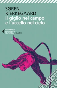 Il giglio nel campo e l'uccello nel cielo libro