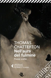 Nell'aura del fulmine. Poesie scelte. Testo originale a fronte libro