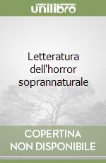 Letteratura dell'horror soprannaturale libro