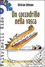 Un coccodrillo nella vasca