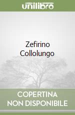 Zefirino Collolungo libro