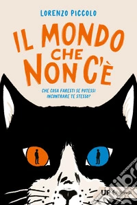 Il mondo che non c'è