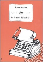 Le lettere del sabato libro