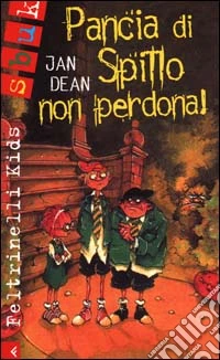 Pancia di spillo non perdona! libro