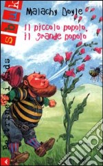 Il piccolo popolo, il grande popolo libro