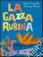 La gazza rubinia libro