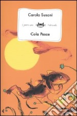 Cola Pesce libro