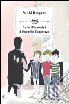 Kalle Blomkvist, il grande detective libro