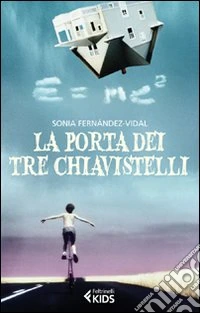 La porta dei tre chiavistelli libro