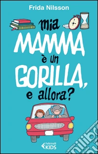 Mamma è un gorilla, e allora?
