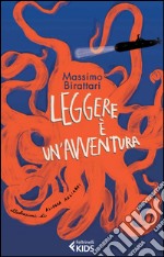 Leggere è un'avventura libro