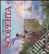 Scoperta. Ediz. illustrata libro di Becker Aaron