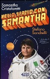 Nello spazio con Samantha libro