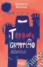 Terrore a Grammaland libro