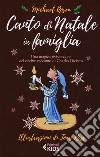 Canto di Natale in famiglia libro