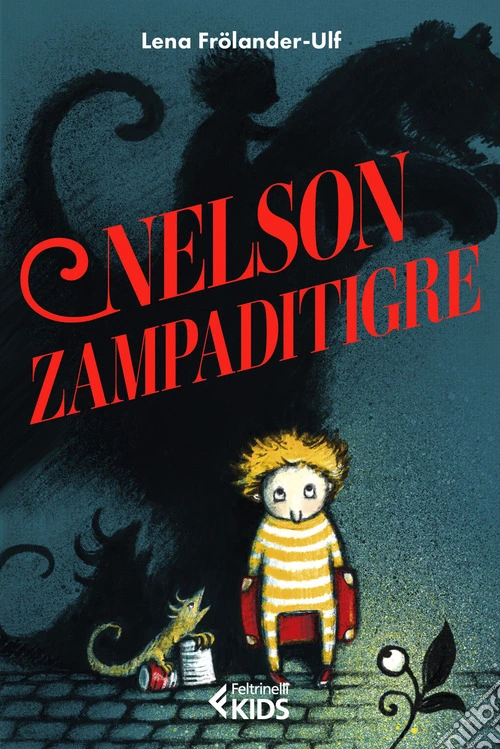 Nelson zampaditigre. Ediz. illustrata