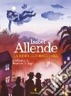 La ninfa di porcellana. Ediz. a colori libro di Allende Isabel