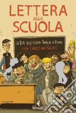 Lettera alla scuola libro