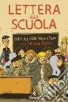 Lettera alla scuola libro