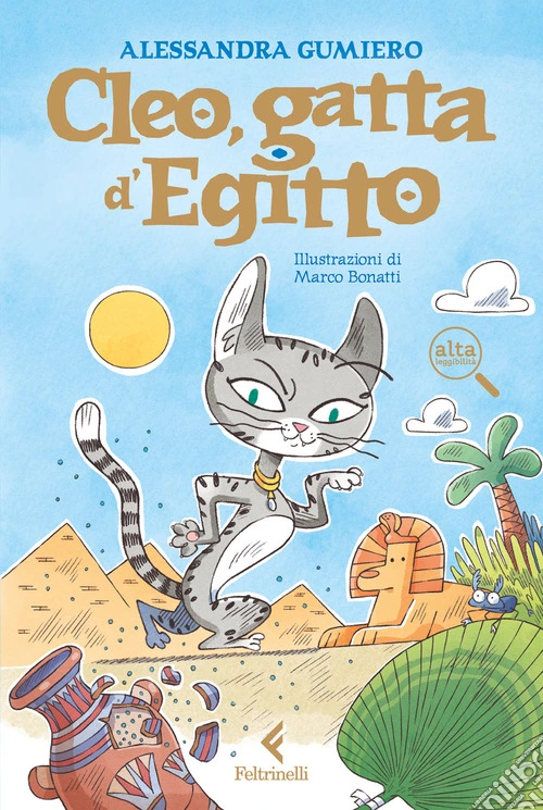 Cleo, gatta d'Egitto. Ediz. ad alta leggibilità