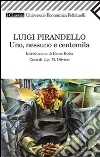 Uno, nessuno e centomila. E-book. Formato EPUB ebook