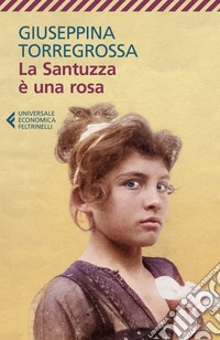 La Santuzza è una rosa libro