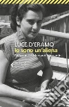 Io sono un'aliena libro