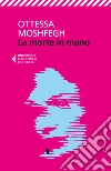 La morte in mano libro